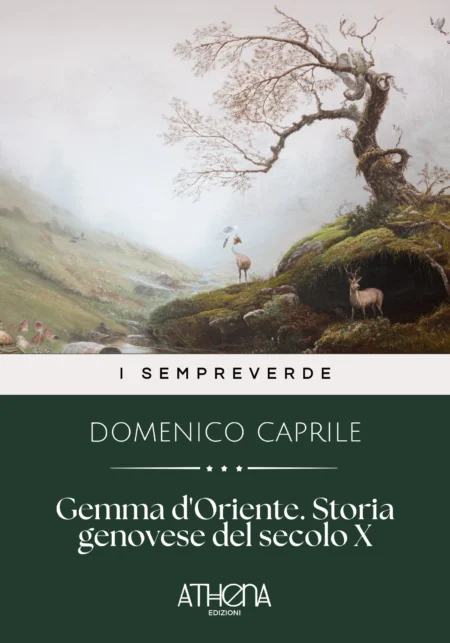 Gemma d'Oriente. Storia genovese del secolo X